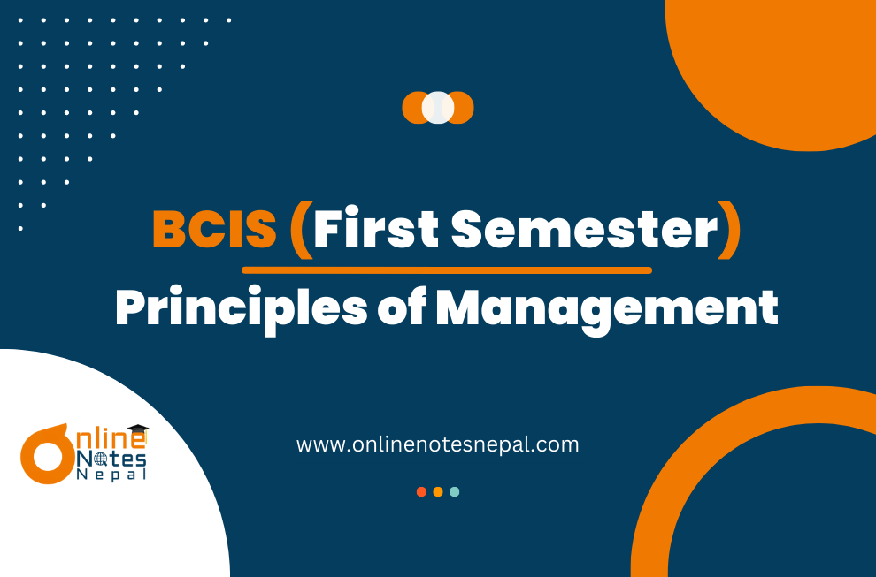 Principles of Management - First Semester(BCIS)
